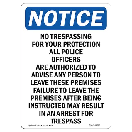 Signmission OSHA Sign, No Trespassing For Your Protection, 24in X 18in Rigid Plastic, 18" W, 24" H, Portrait OS-NS-P-1824-V-14923